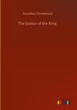 The Justice of the King