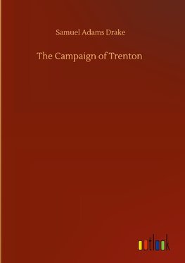 The Campaign of Trenton