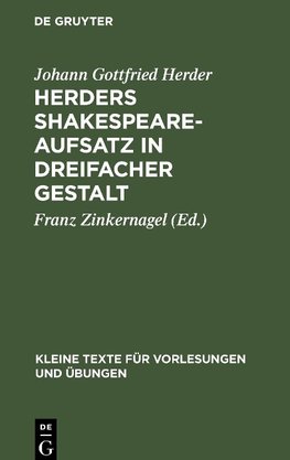 Herders Shakespeare-Aufsatz in dreifacher Gestalt