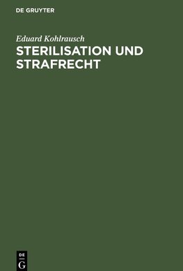 Sterilisation und Strafrecht