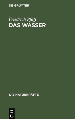 Das Wasser