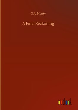 A Final Reckoning