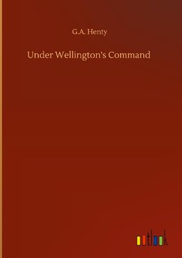 Under Wellington's Command