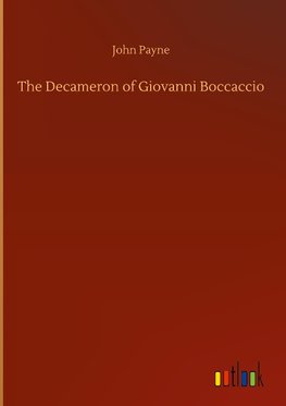 The Decameron of Giovanni Boccaccio