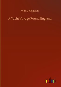 A Yacht Voyage Round England