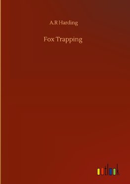 Fox Trapping