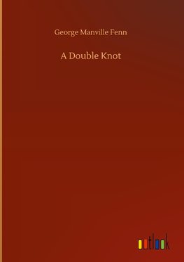 A Double Knot