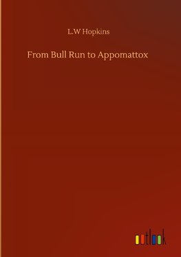 From Bull Run to Appomattox