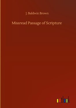 Missread Passage of Scripture