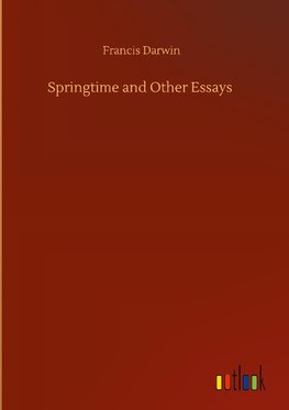 Springtime and Other Essays