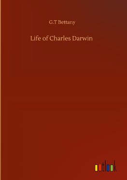 Life of Charles Darwin