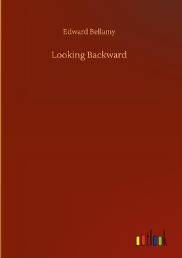 Looking Backward