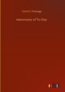 Astronomy of To-Day