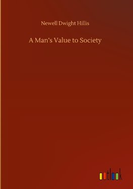 A Man's Value to Society