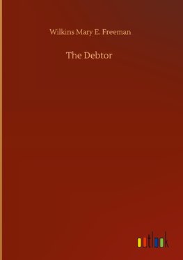 The Debtor