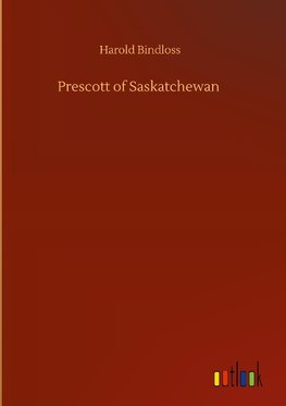 Prescott of Saskatchewan