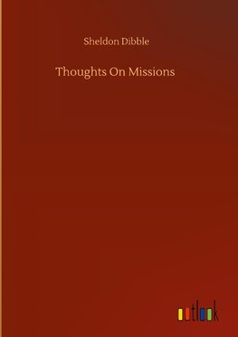 Thoughts On Missions