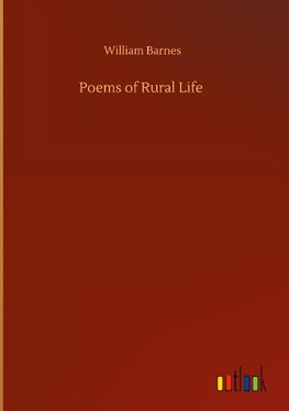 Poems of Rural Life