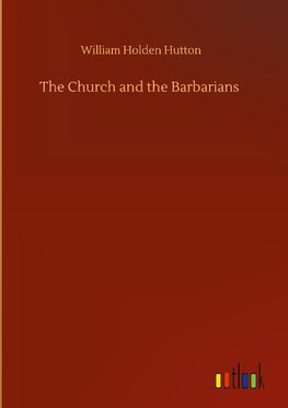 The Church and the Barbarians