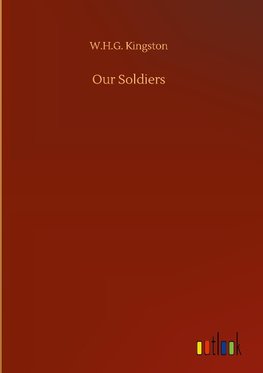 Our Soldiers