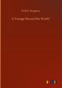 A Voyage Round the World