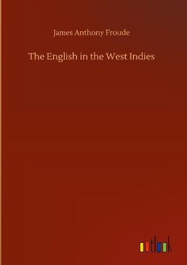 The English in the West Indies