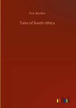 Tales of South Africa