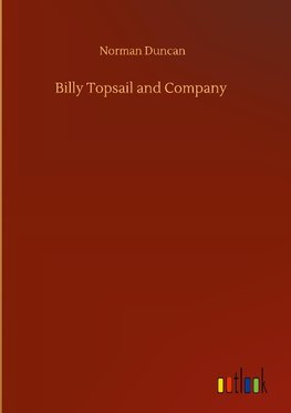 Billy Topsail and Company