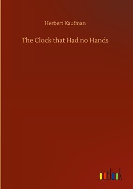 The Clock that Had no Hands