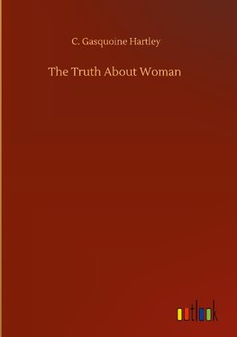 The Truth About Woman