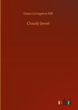 Cloudy Jewel