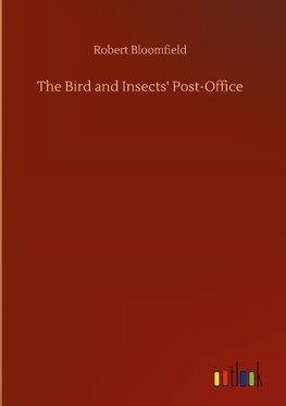 The Bird and Insects' Post-Office