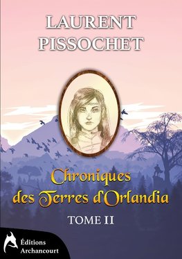 Chroniques des Terres d'Orlandia