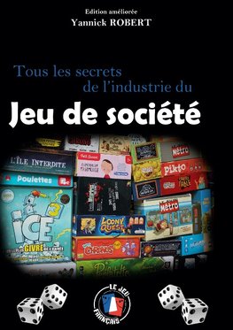 Tous les secrets de l'industrie du jeu de société