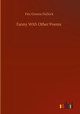 Fanny With Other Poems