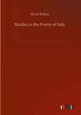 Studies in the Poetry of Italy