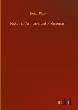 Notes of An Itinerant Policeman