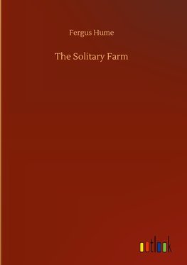 The Solitary Farm