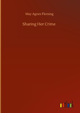 Sharing Her Crime