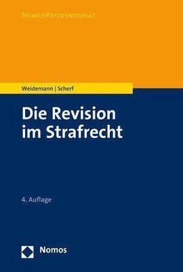 Die Revision im Strafrecht