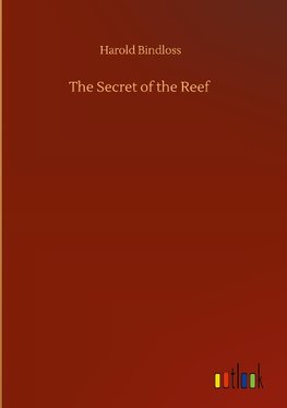 The Secret of the Reef