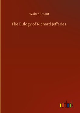 The Eulogy of Richard Jefferies