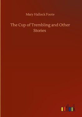 The Cup of Trembling and Other Stories