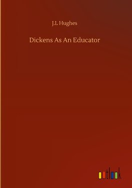 Dickens As An Educator