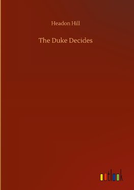 The Duke Decides