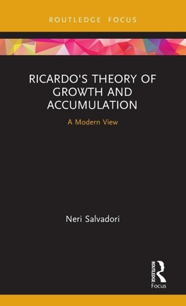 Ricardo's Theory of Growth and Accumulation