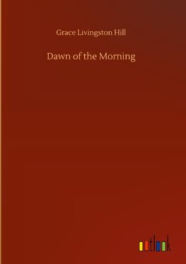 Dawn of the Morning