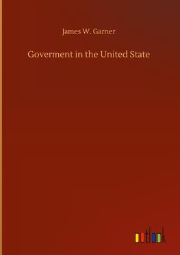 Goverment in the United State