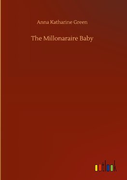 The Millonaraire Baby