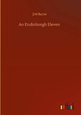 An Endinburgh Eleven